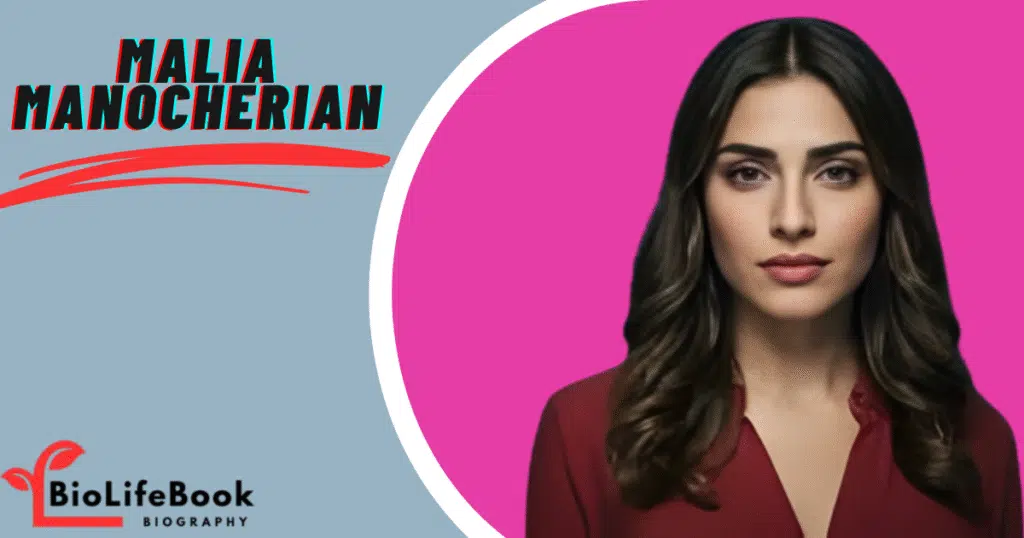Malia Manocherian
